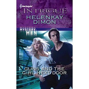 Guns and the Girl Next Door (Mass Market Paperback)